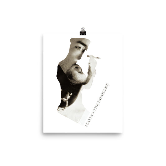 Playing the Innocent : Photo paper poster