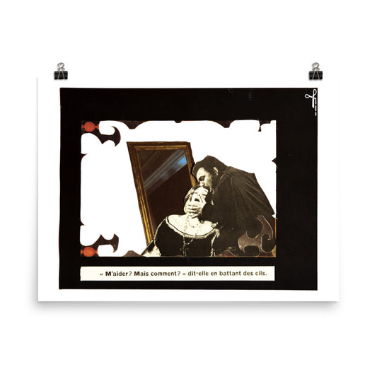 M'aider ? Mais comment ? : Photo paper poster