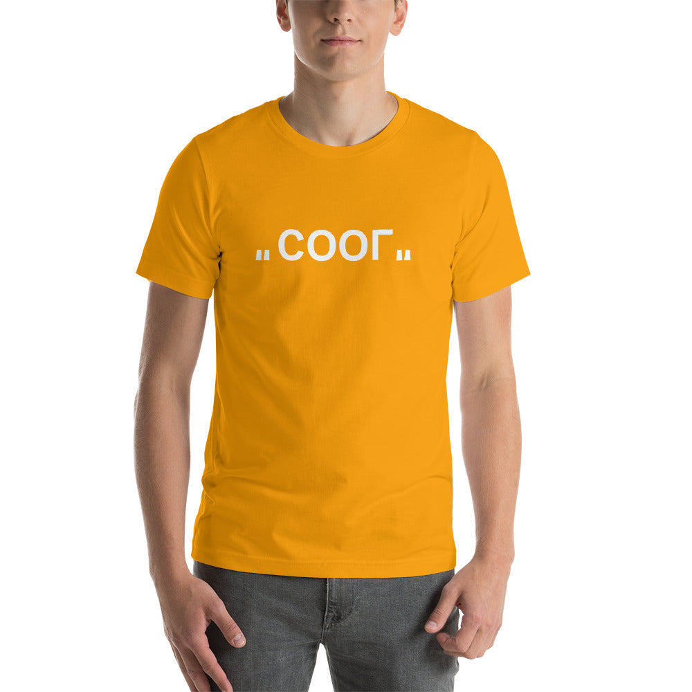 COOL: Short-Sleeve Unisex T-Shirt