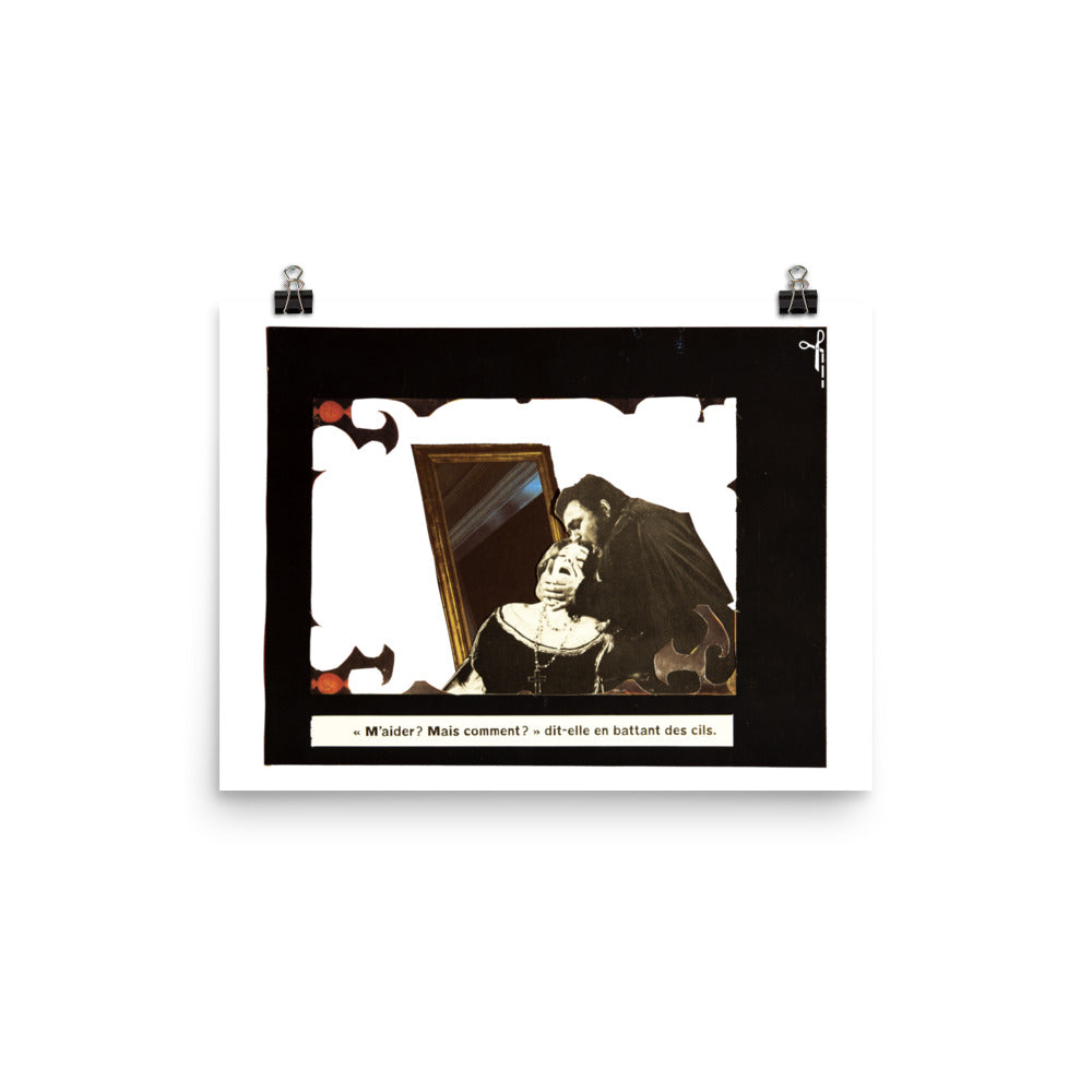 M'aider ? Mais comment ? : Photo paper poster