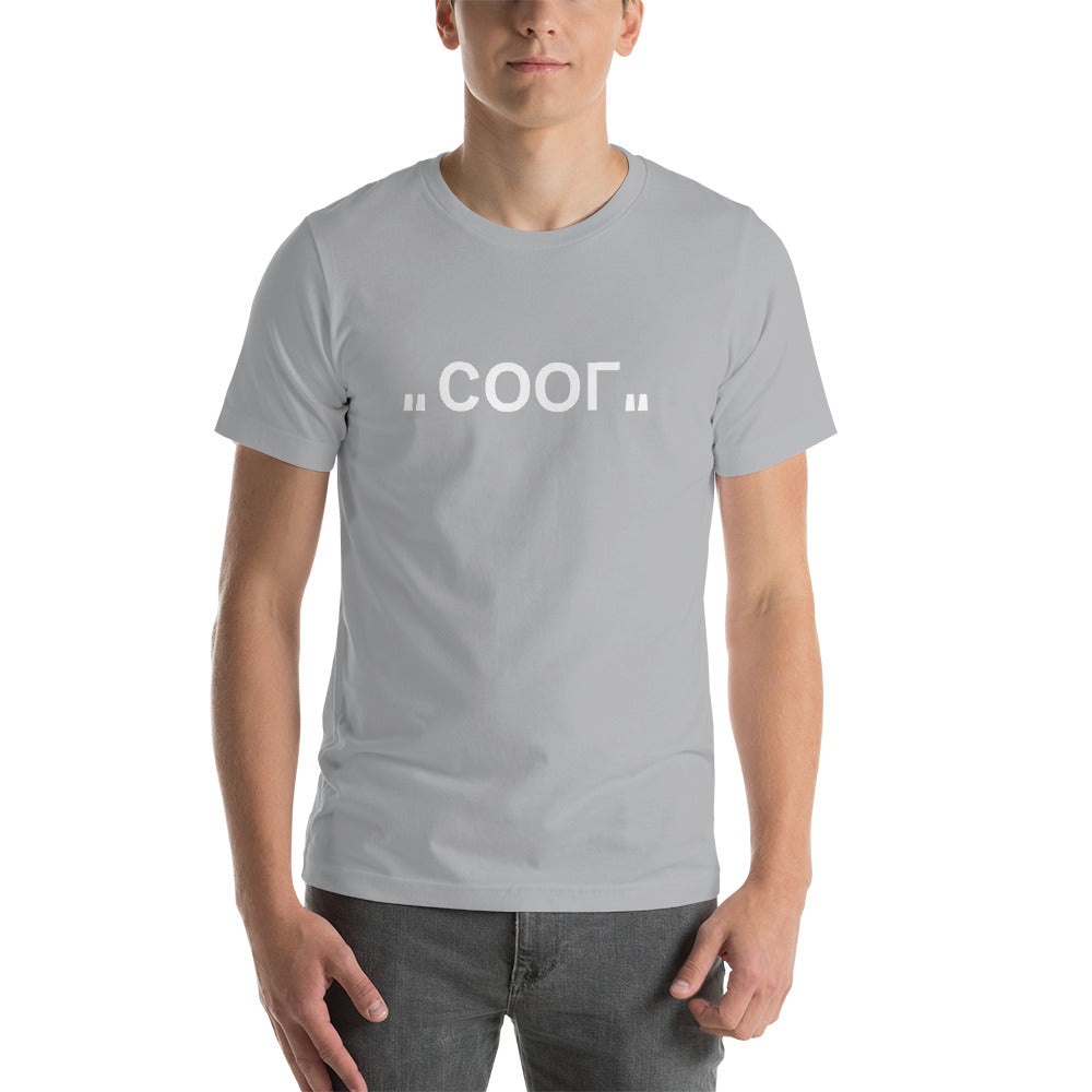 COOL: Short-Sleeve Unisex T-Shirt