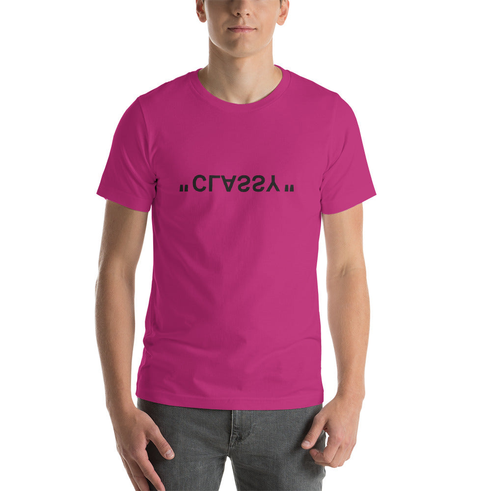 CLASSY : Short-Sleeve Unisex T-Shirt