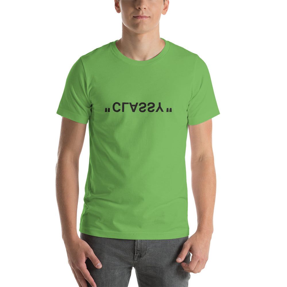 CLASSY : Short-Sleeve Unisex T-Shirt